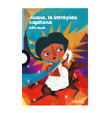 Juana, la intrépida capitana - Primeras páginas